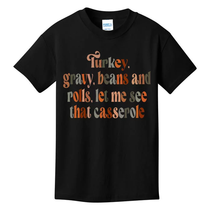 Thanksgiving Family Turkey Gravy Beans And Rolls Kids T-Shirt