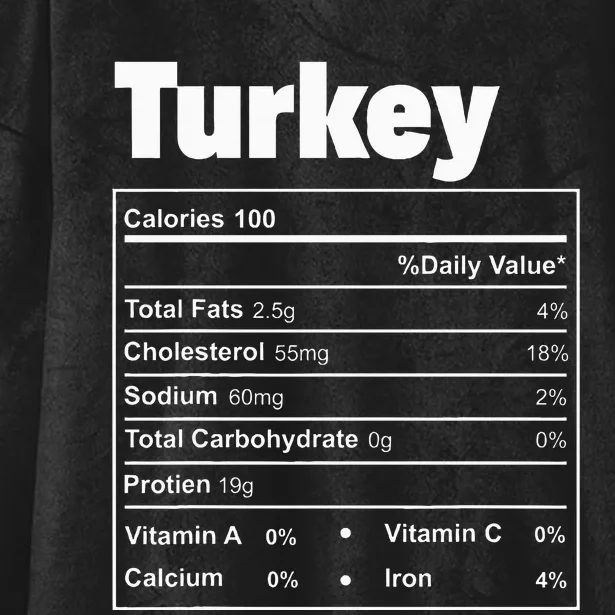 Thanksgiving Food Turkey Nutritional Facts Hooded Wearable Blanket