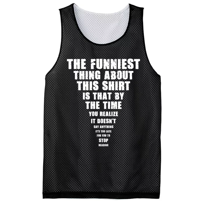 The Funniest Thing About This Stop Reading Saying Mesh Reversible Basketball Jersey Tank