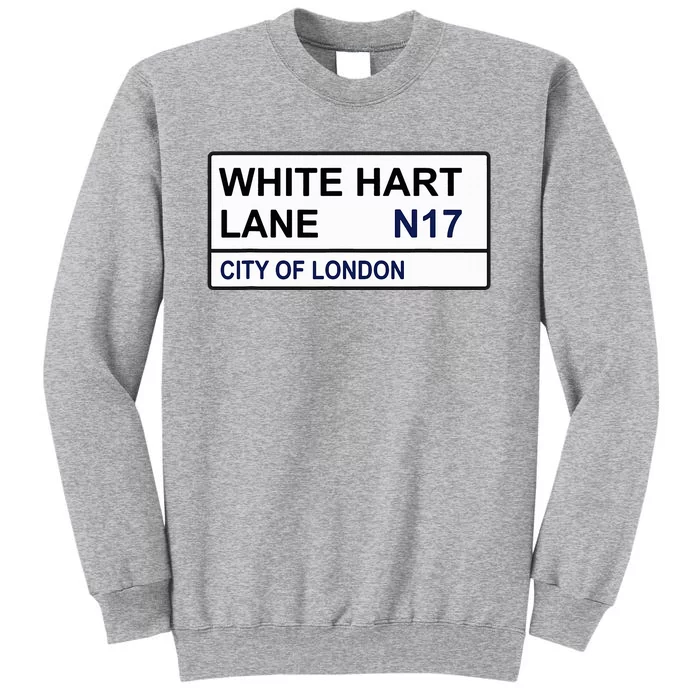 Tottenham Football Team White Hart Lane Street Sign Sweatshirt