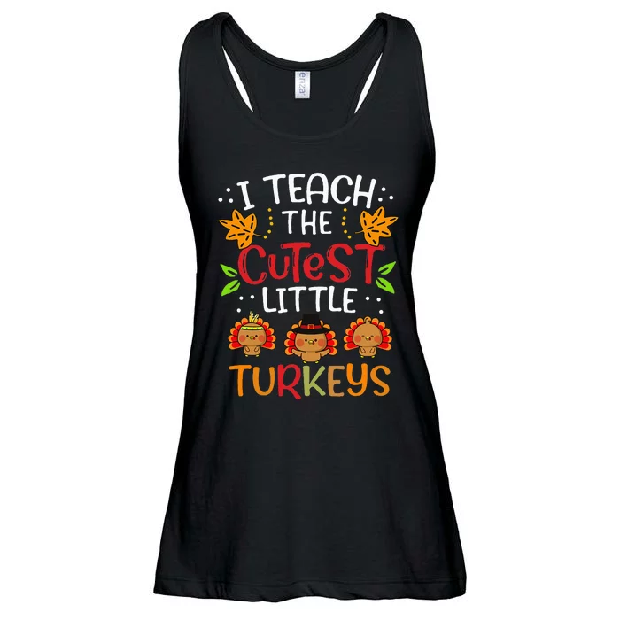 Thanksgiving For Teachers I Teach The Cutest Little Turkeys Ladies Essential Flowy Tank