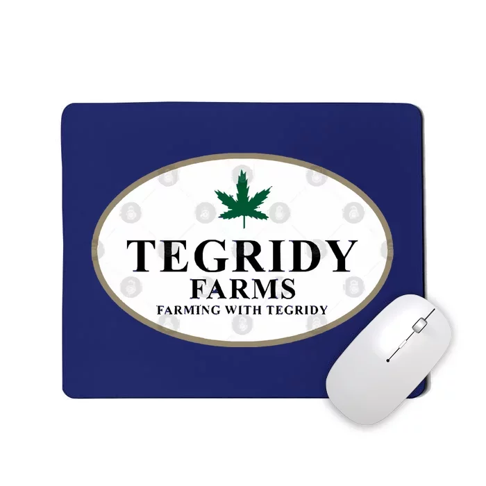 Tegridy Farms Mousepad