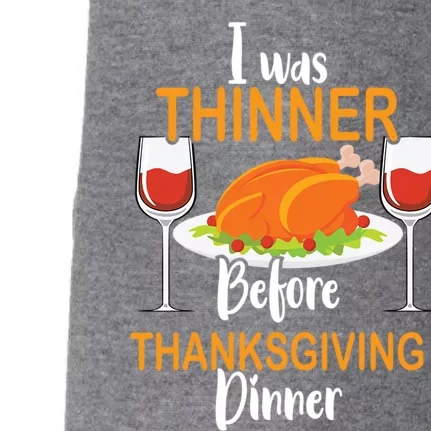 Thanksgiving Food Turkey Day – I Was Thinner Before Dinner Gift Doggie 3-End Fleece Hoodie