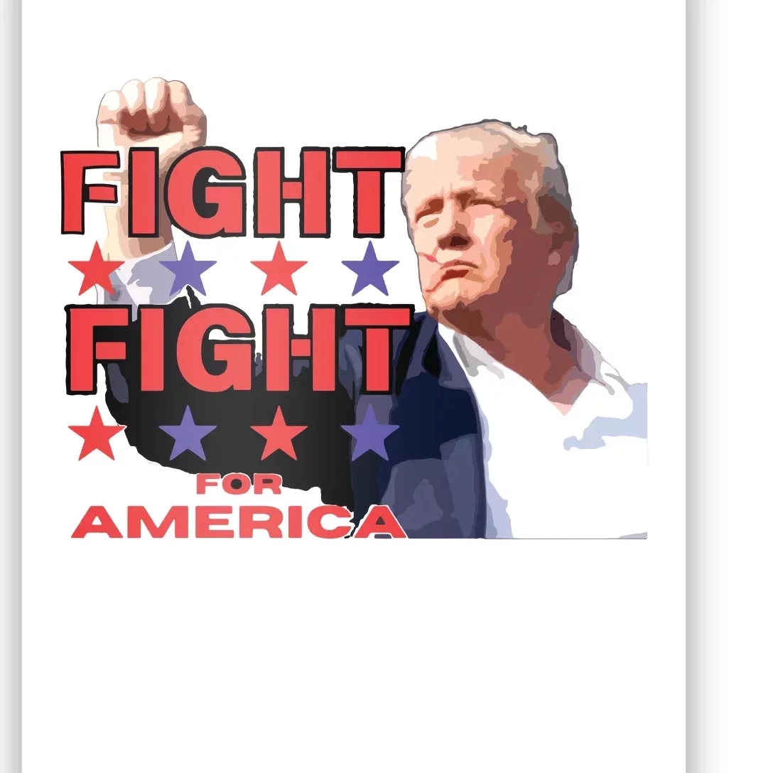 Trump Fight Trump Shooting Fight Trump Attempted Assassination Poster