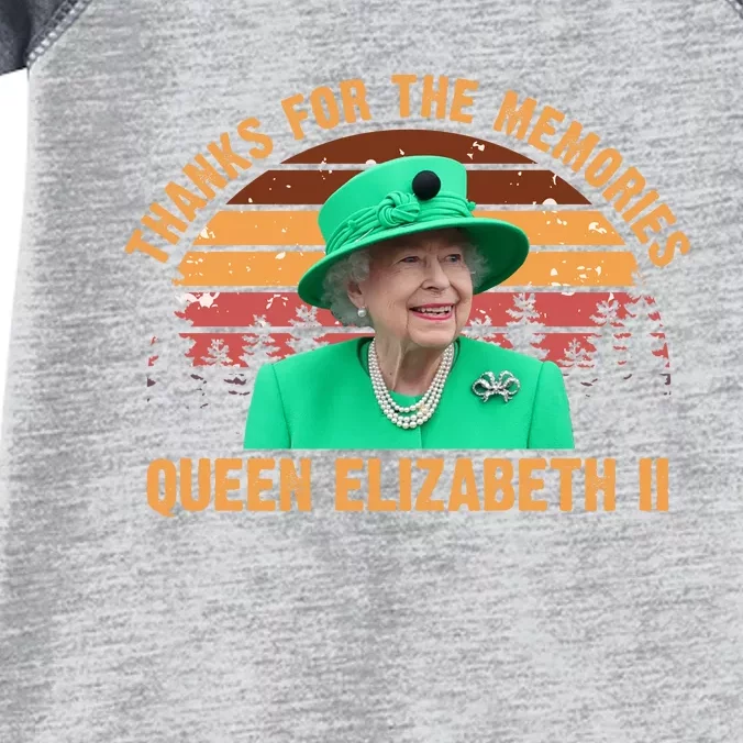 Thanks For The Memories Queen Elizabeth II Infant Baby Jersey Bodysuit