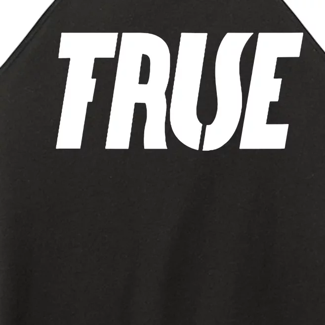 True False Women’s Perfect Tri Rocker Tank