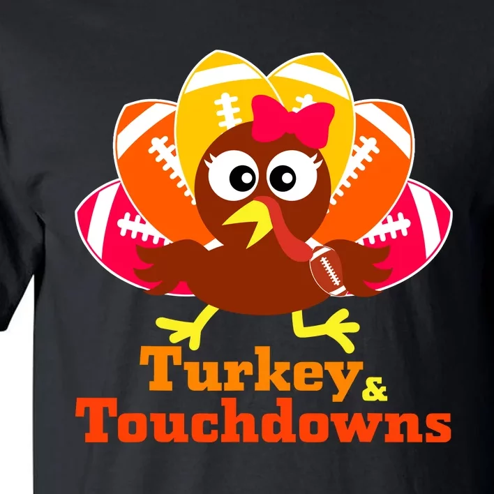 Thanksgiving Football Turkey And Touchdowns Girl Wo Tall T-Shirt