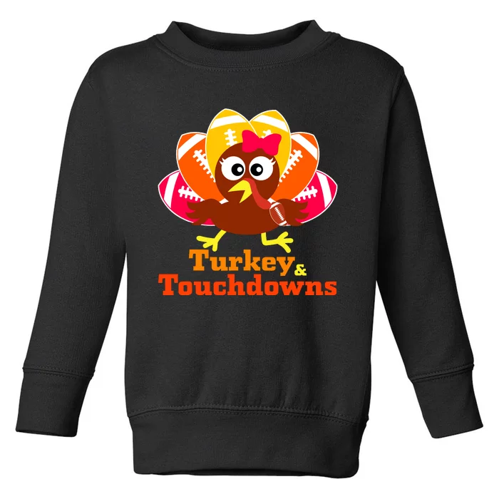 Thanksgiving Football Turkey And Touchdowns Girl Wo Toddler Sweatshirt