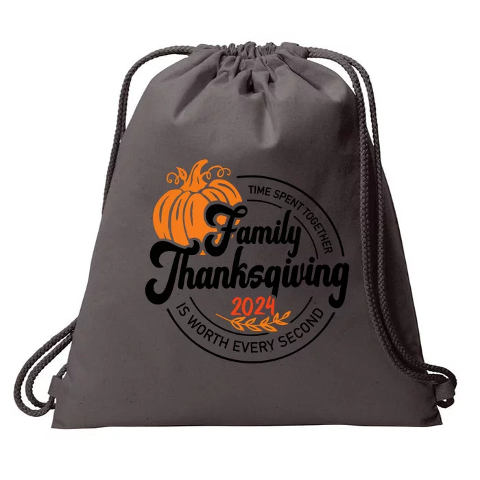 Thanksgiving Family Time Spent Together Is Worth Every Second Drawstring Bag