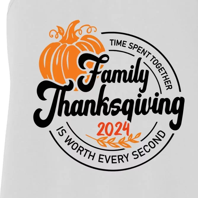 Thanksgiving Family Time Spent Together Is Worth Every Second Women's Racerback Tank