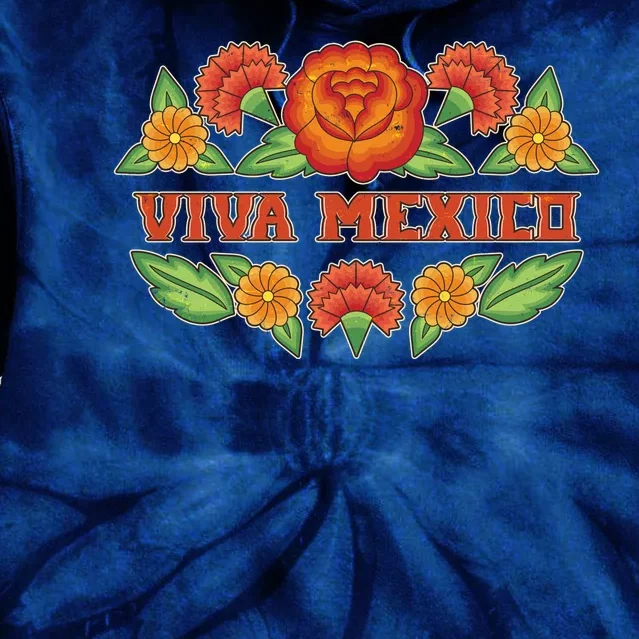 Traditional Floral Viva Mexico Tie Dye Hoodie