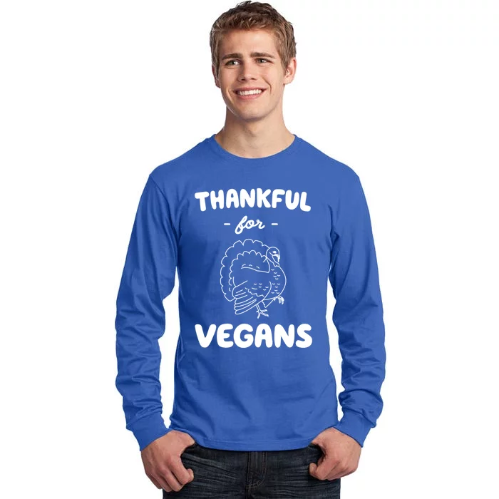 Thankful For Vegans On Thanskgiving Gift Tall Long Sleeve T-Shirt