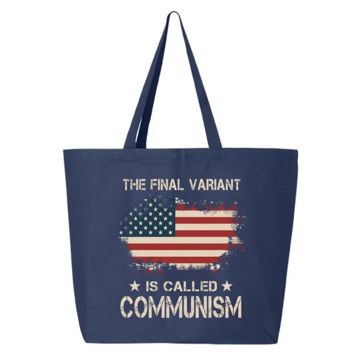 The Final Variant Is Called Communism 25L Jumbo Tote