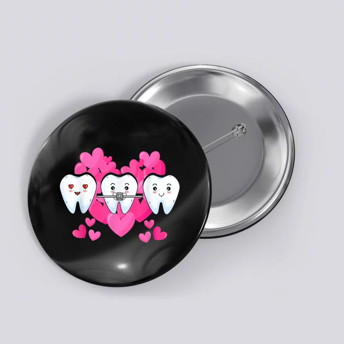 Tooth Fairy Valentine's Day Dentist Dear Dental Assistant Button