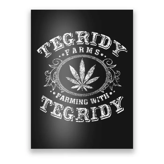 Tegridy Farm Vape Culture Funny Weed Farming For Stoners Poster