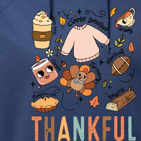 Thankful Fall Vibes Thanksgiving Performance Fleece Hoodie