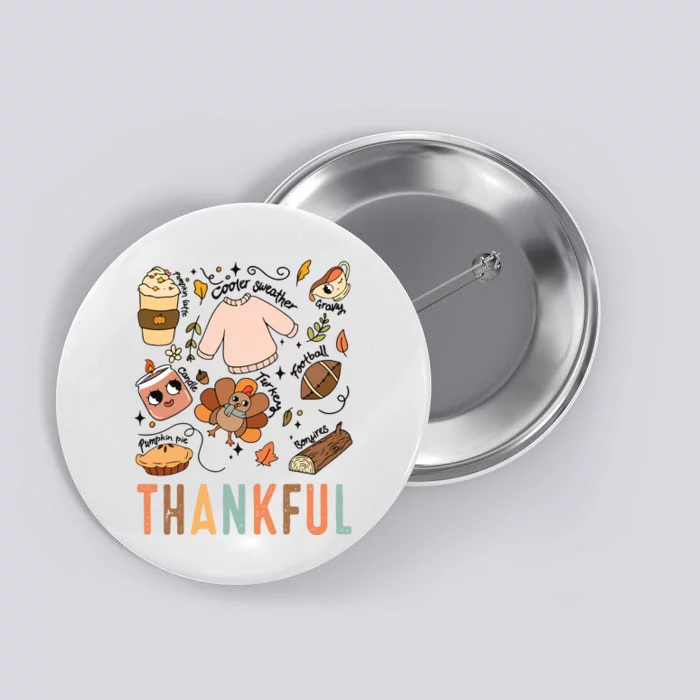 Thankful Fall Vibes Thanksgiving Button