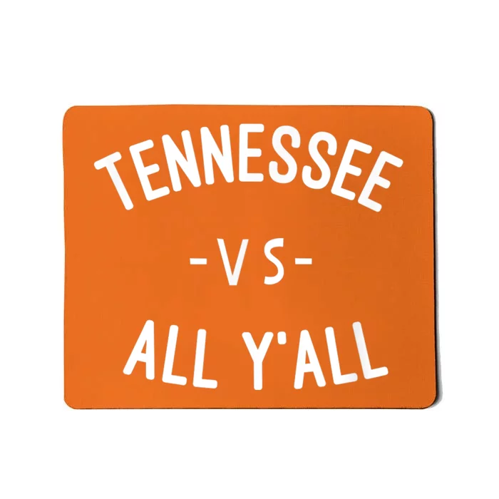 Tennessee Football VS All Yall Knoxville Mousepad