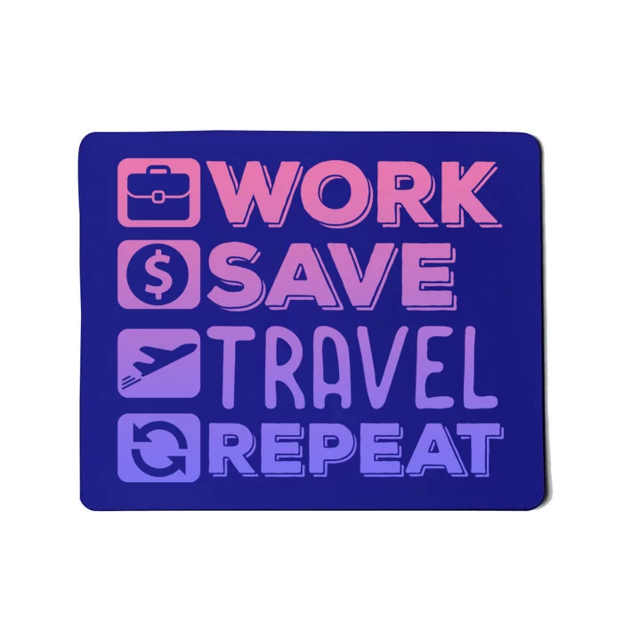 Traveller Flight Vacation Work Save Travel Repeat Watercolor Gift Mousepad