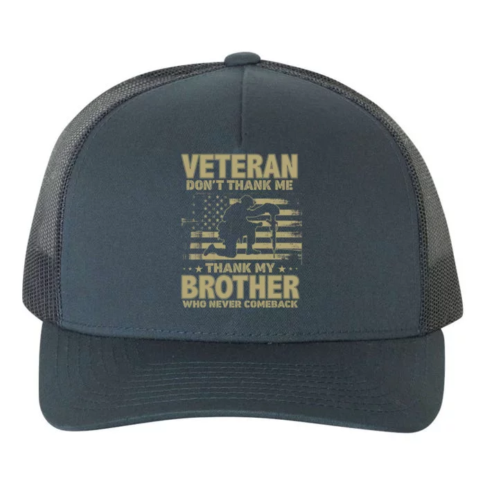 Thank For Veterans Veteran's Day Memorial Day 4th Of July Cool Gift Yupoong Adult 5-Panel Trucker Hat