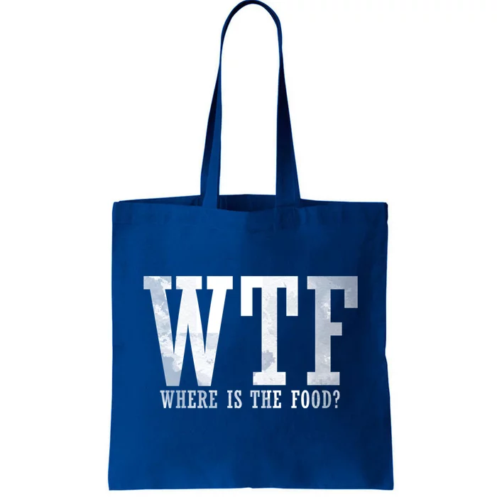 Thanksgiving Funny Wtf Where Is The Food Gift Tote Bag