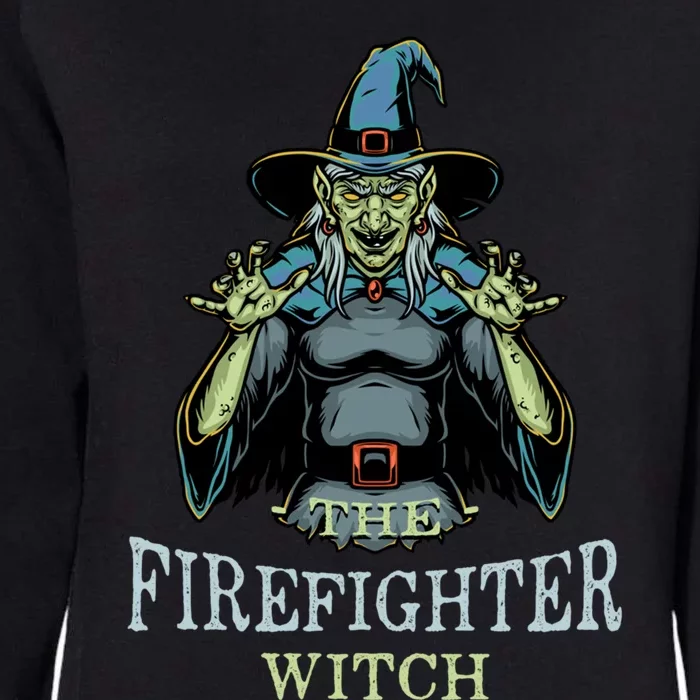 The Firefighter Witch Halloween Fire Scary Fire Marshal Cool Gift Womens California Wash Sweatshirt