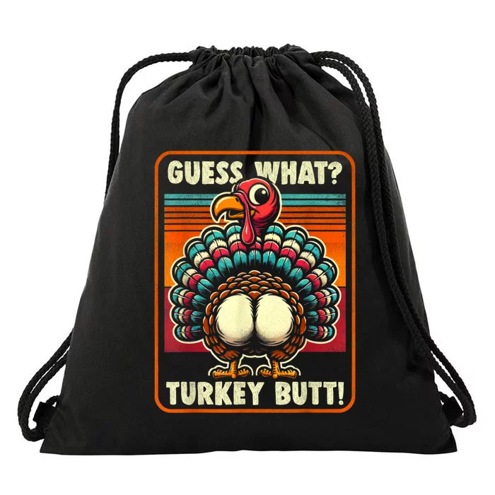 Thanksgiving For Women Kids Guess What Turkey Butt Drawstring Bag