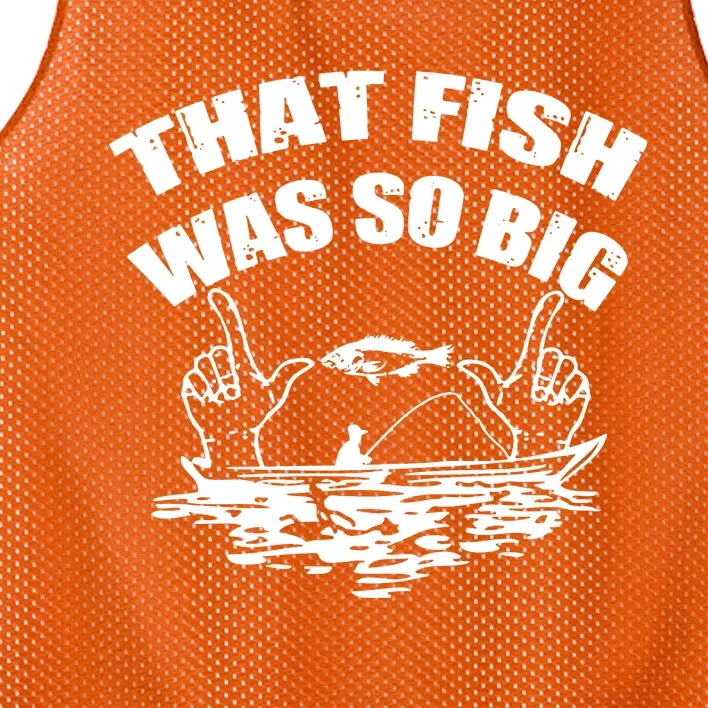 That Fish Was So Big Mesh Reversible Basketball Jersey Tank