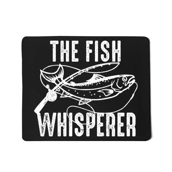 The Fish Whisperer Mousepad