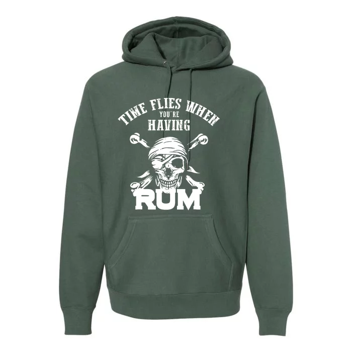 Time Flies When YouRe Having Rum Rum Drinkers Premium Hoodie