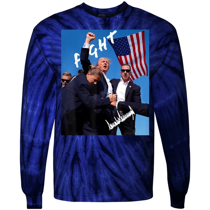 Trump Fight With Fist In Air Facsimile Signature Tie-Dye Long Sleeve Shirt