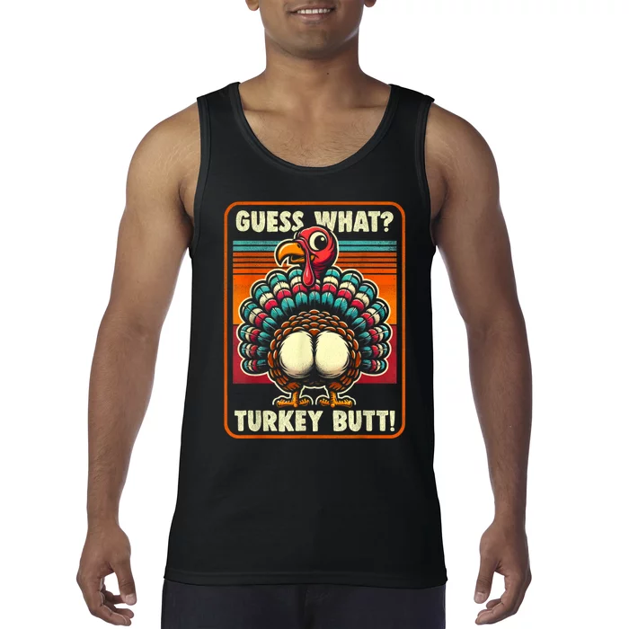 Thanksgiving For Women Kids Guess What Turkey Butt Tank Top