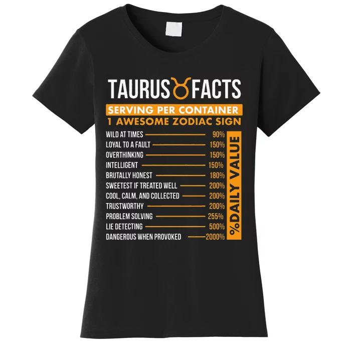 Taurus Facts Zodiac Sign Astrology Symbol Horoscope Women's T-Shirt