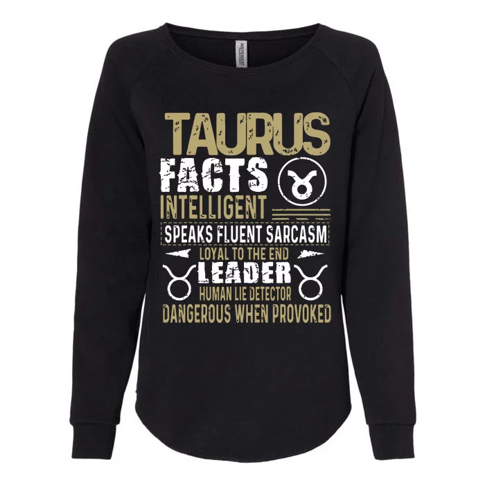 TAURUS Facts Zodiac Sign Birthday Gift April May Womens California Wash Sweatshirt