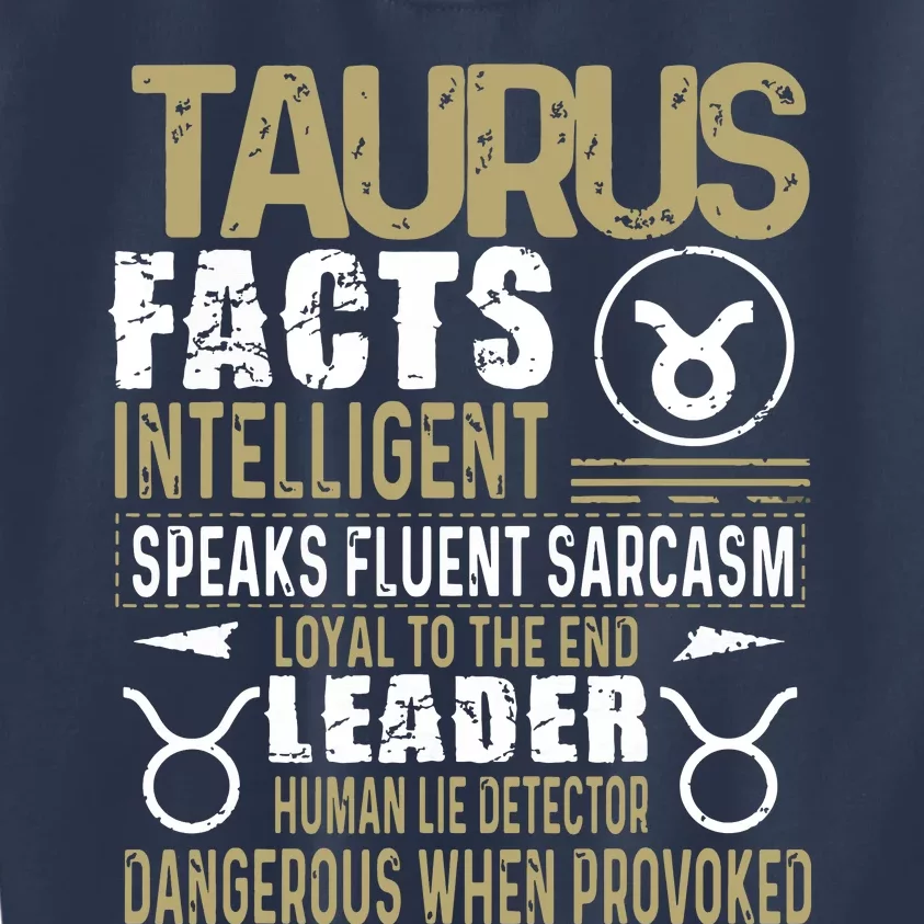 TAURUS Facts Zodiac Sign Birthday Gift April May Kids Sweatshirt