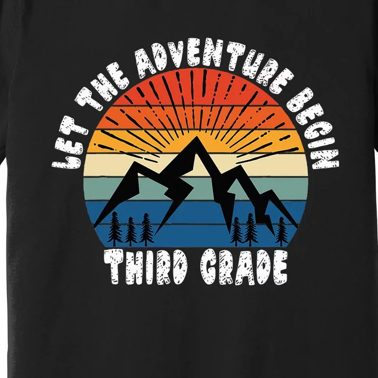 Third Grade 1st Day Of School Let The Adventure Begin Premium T-Shirt