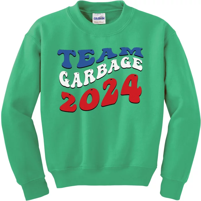 Team Garbage 2024 Garbage For Trump 2024 Kids Sweatshirt