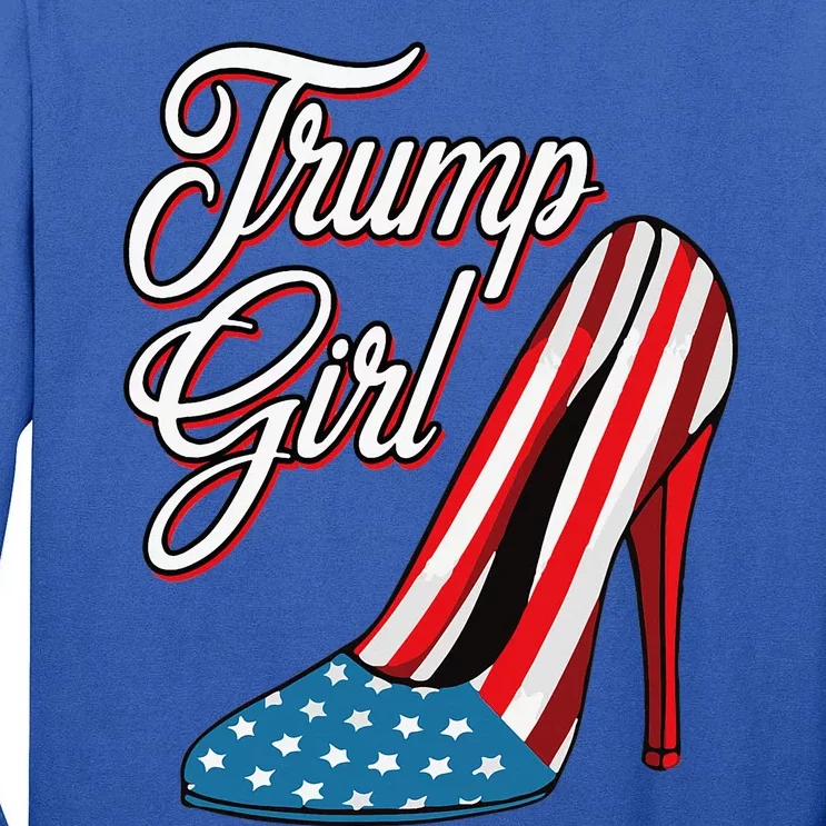 Trump Girl 2024 High Heels American Flag Tall Long Sleeve T-Shirt