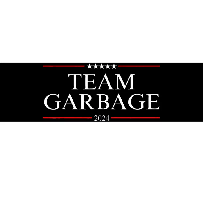 Team Garbage 2024 Bumper Sticker