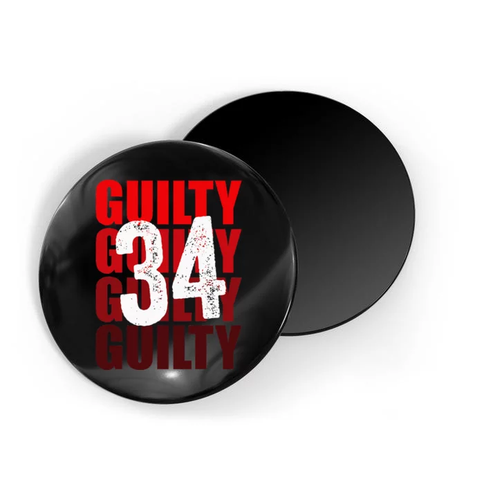 Trump Guilty 34 Counts Magnet