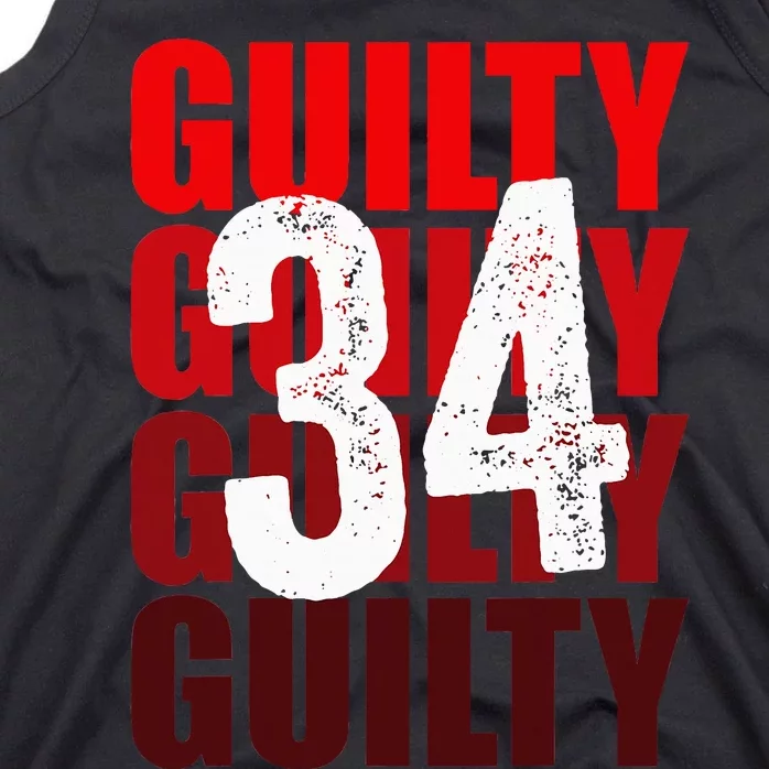 Trump Guilty 34 Counts Tank Top