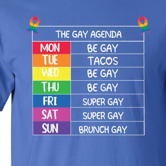 The Gay Agenda Funny Lgbtq Pride Month Supporter Graphic Gift Tall T-Shirt