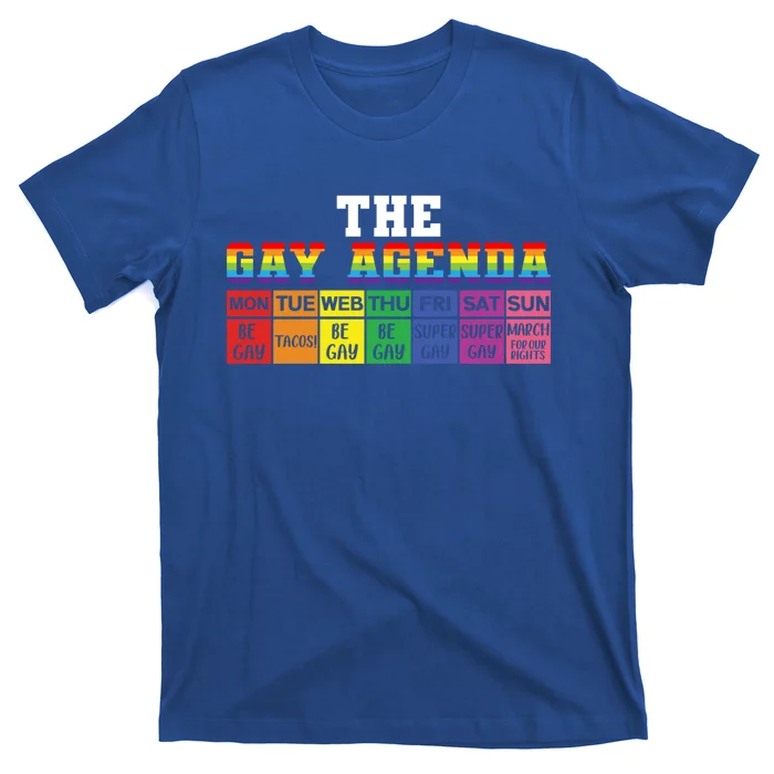 The Gay Agenda Funny Lgbtq Support Rainbow Flag Pride Month Gift T-Shirt