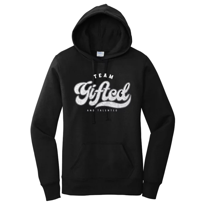 Team Gifted And Talented Exceptional Student Teacher Smart Women's Pullover Hoodie