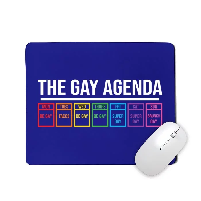 The Gay Agenda Lgbt Pride Funny Pride Month Great Gift Mousepad