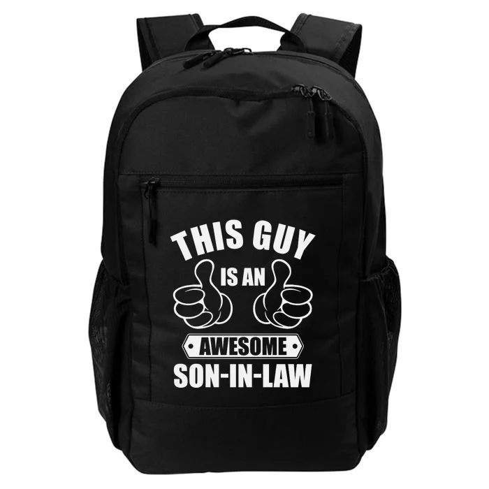 This Guy Awesome Son In Law From Father In Law Daily Commute Backpack