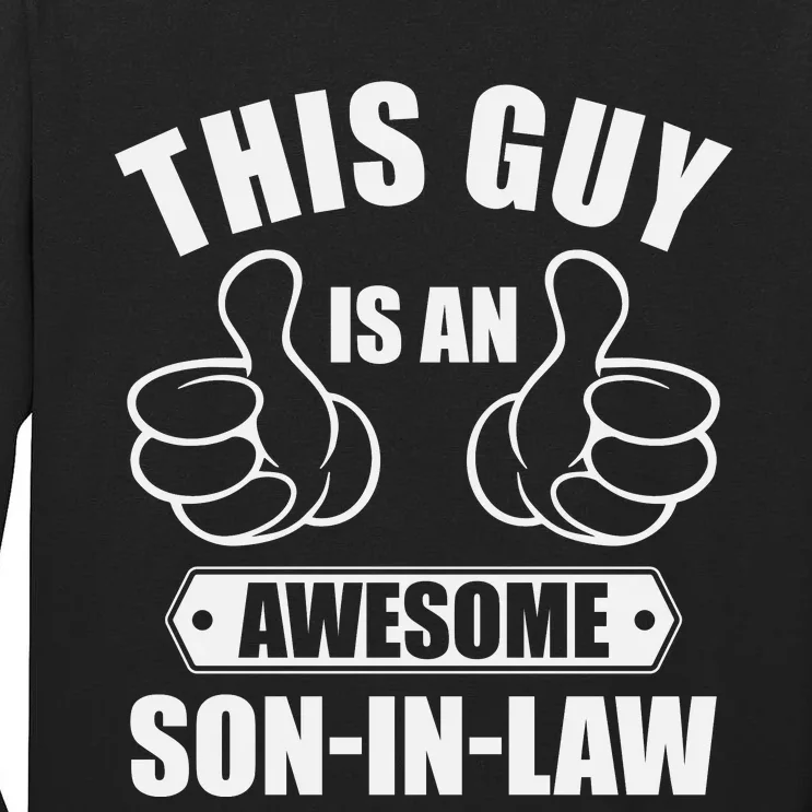 This Guy Awesome Son In Law From Father In Law Tall Long Sleeve T-Shirt