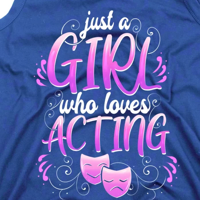 Theatre Girl Acting Broadway Gift Musicals Theater Gift Tank Top