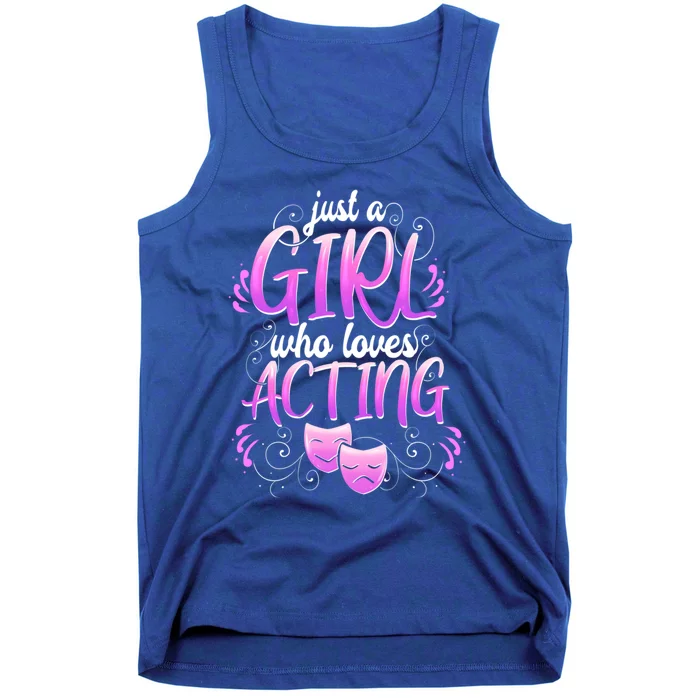 Theatre Girl Acting Broadway Gift Musicals Theater Gift Tank Top