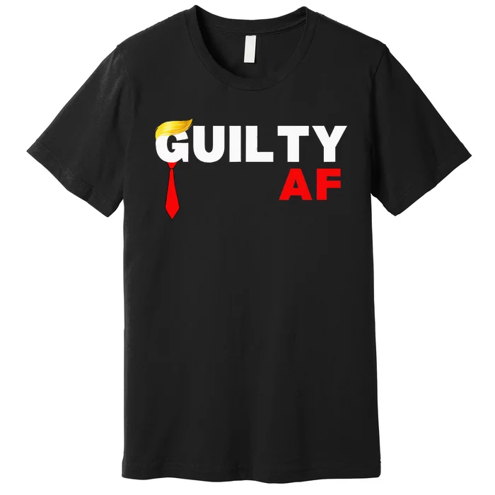 Trump Guilty Af Lock Him Up Trump 2024 In Prison Behind Bars Premium T-Shirt